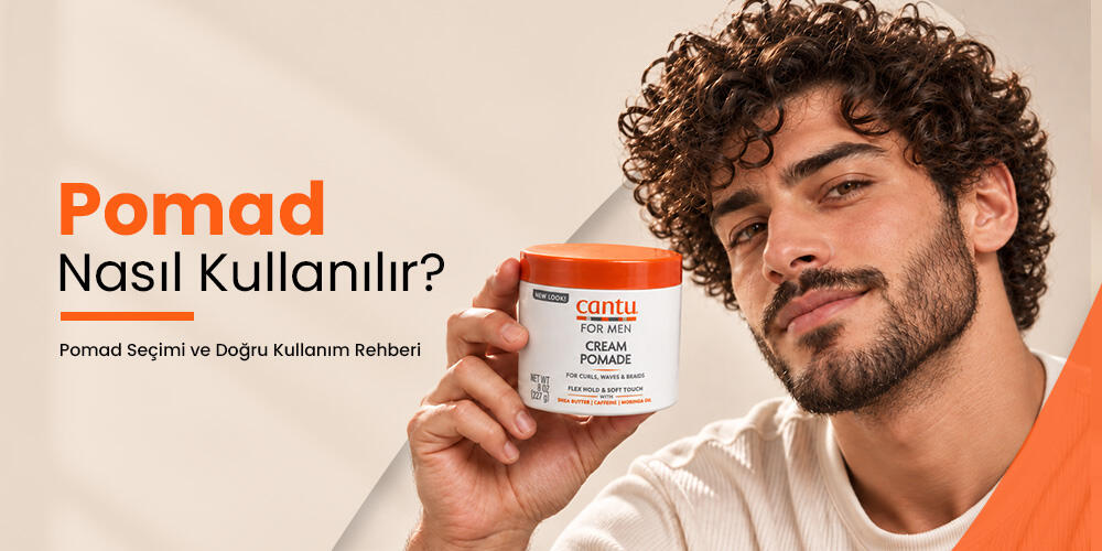 Pomad Nedir? Ne İşe Yarar ve Nasıl Kullanılır?